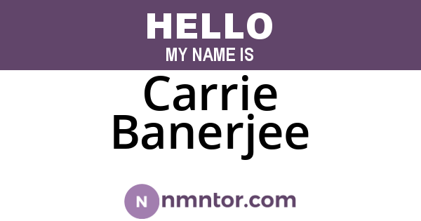 Carrie Banerjee