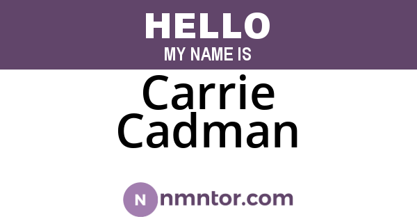 Carrie Cadman