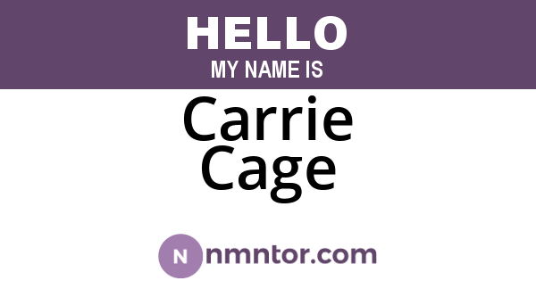 Carrie Cage