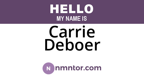 Carrie Deboer