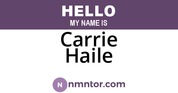 Carrie Haile