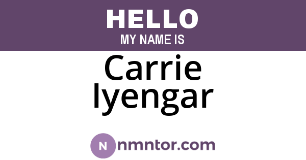 Carrie Iyengar