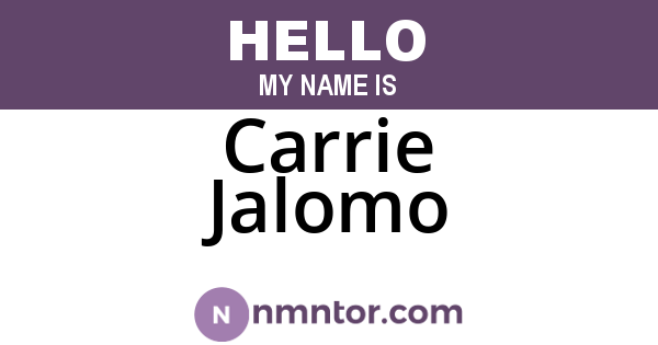 Carrie Jalomo