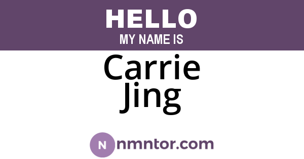 Carrie Jing