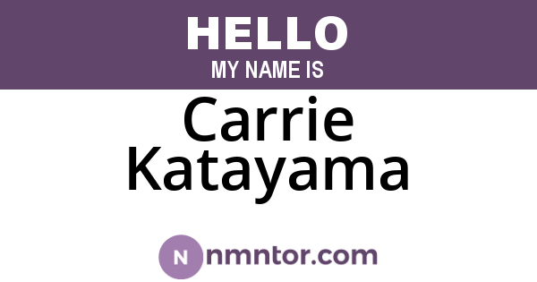 Carrie Katayama
