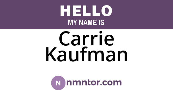 Carrie Kaufman