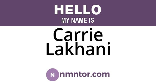 Carrie Lakhani