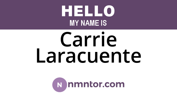 Carrie Laracuente