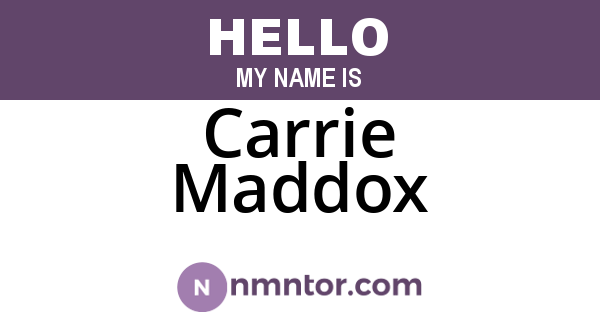 Carrie Maddox