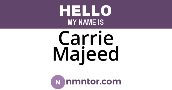 Carrie Majeed
