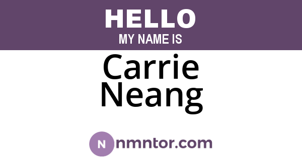 Carrie Neang