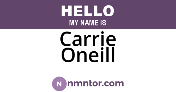Carrie Oneill