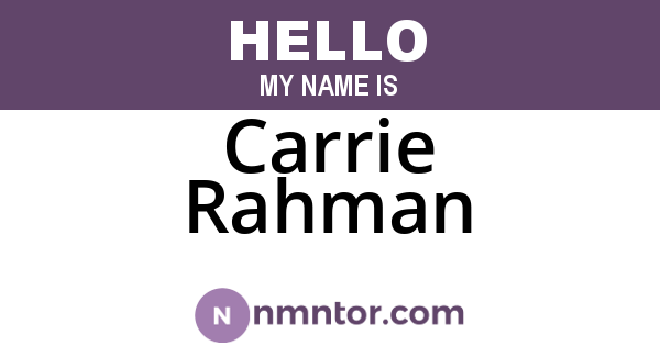 Carrie Rahman