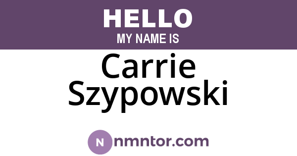 Carrie Szypowski