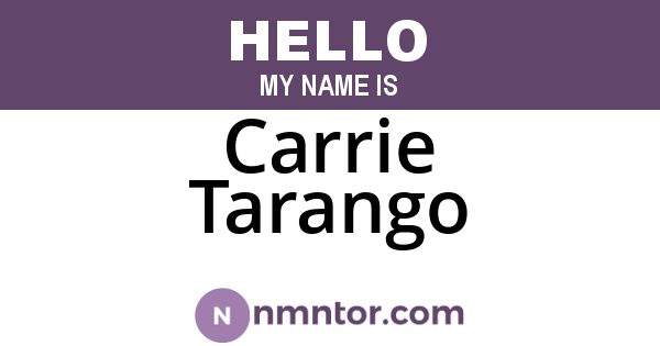 Carrie Tarango