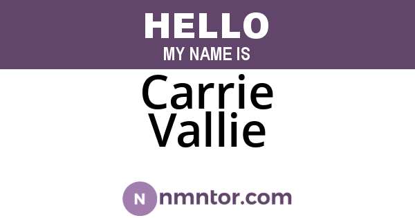 Carrie Vallie