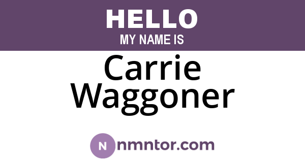 Carrie Waggoner