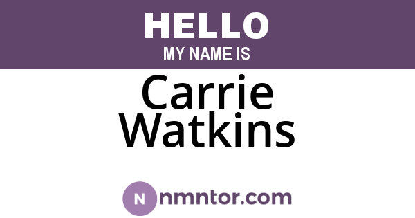 Carrie Watkins