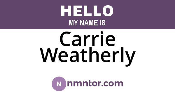Carrie Weatherly