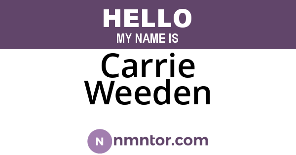 Carrie Weeden
