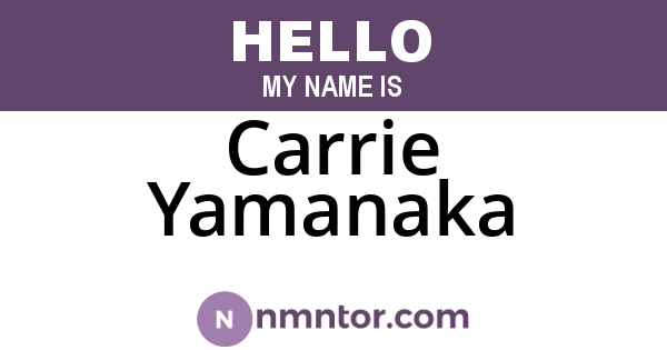 Carrie Yamanaka