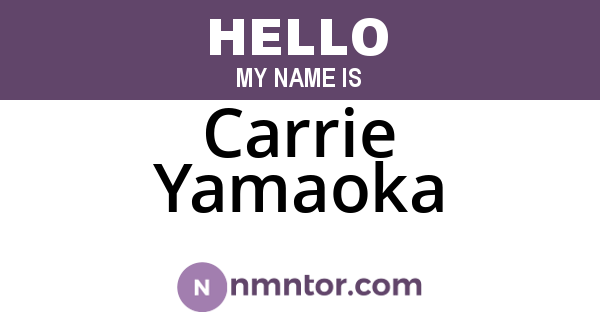 Carrie Yamaoka