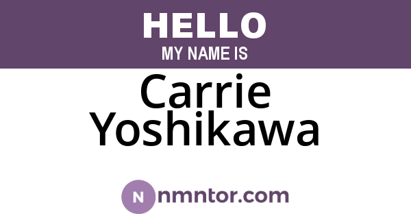 Carrie Yoshikawa