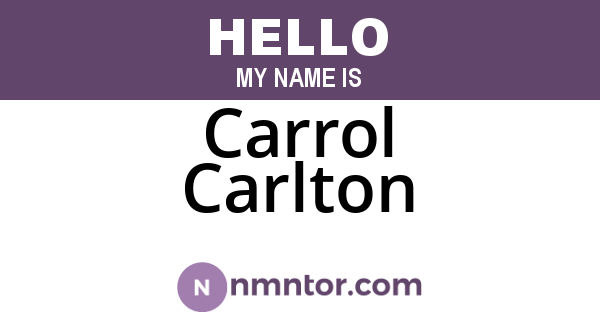 Carrol Carlton