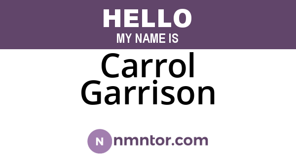 Carrol Garrison