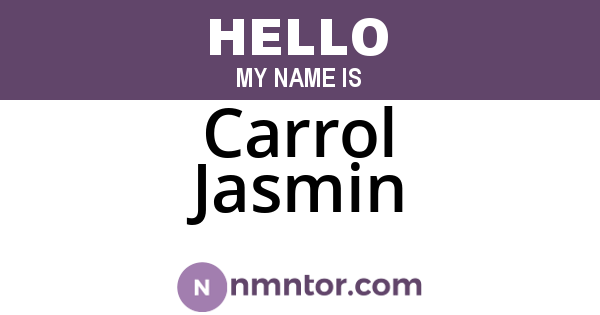 Carrol Jasmin