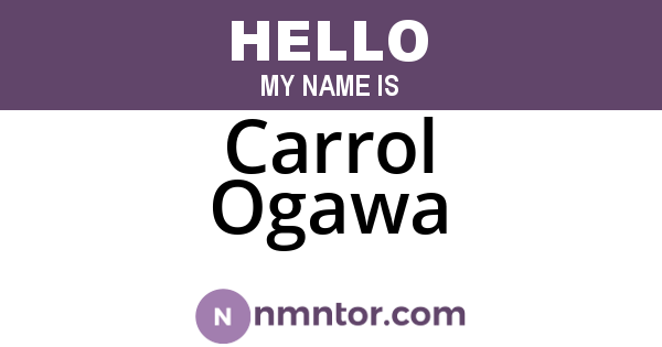Carrol Ogawa