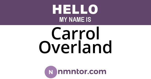 Carrol Overland