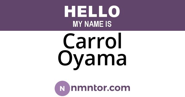 Carrol Oyama