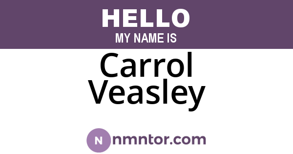 Carrol Veasley