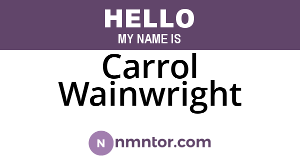Carrol Wainwright