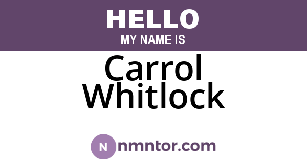 Carrol Whitlock