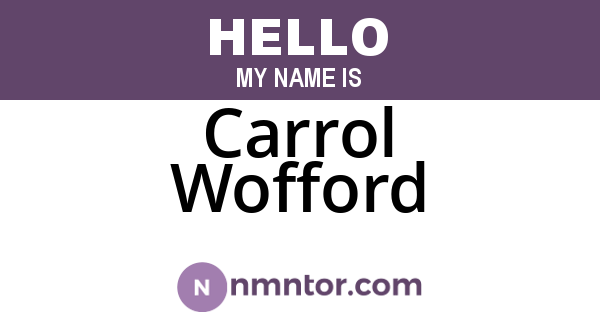 Carrol Wofford