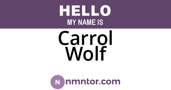Carrol Wolf