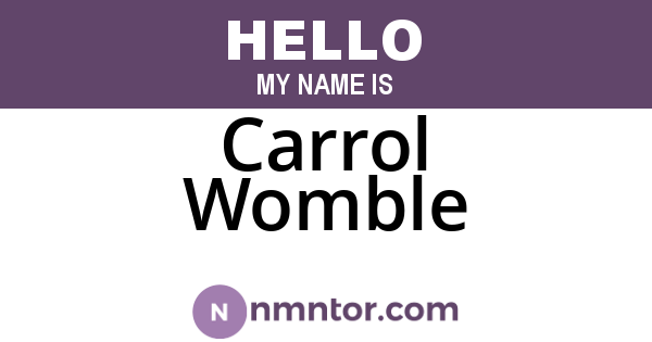 Carrol Womble