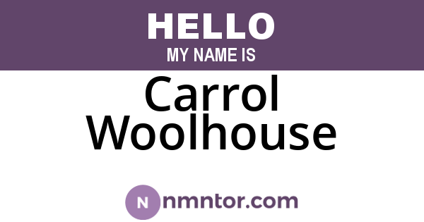 Carrol Woolhouse