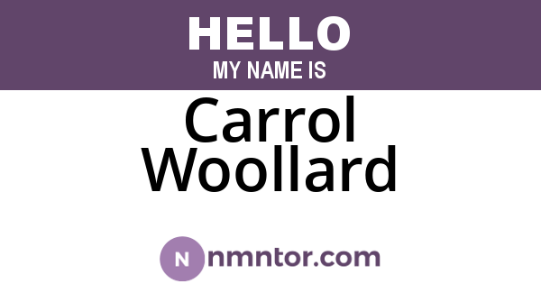 Carrol Woollard