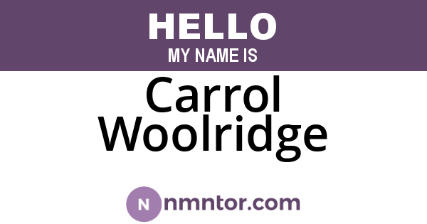 Carrol Woolridge