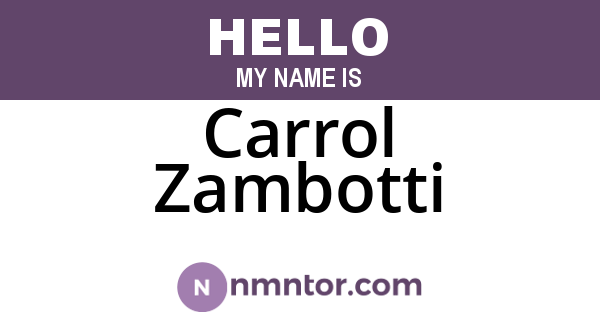 Carrol Zambotti