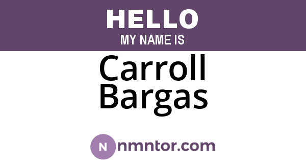Carroll Bargas