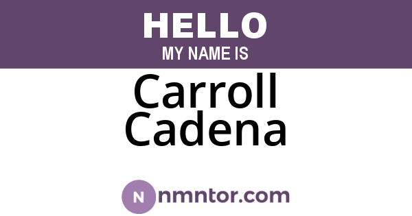 Carroll Cadena