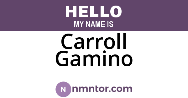 Carroll Gamino