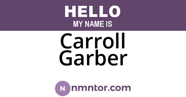Carroll Garber