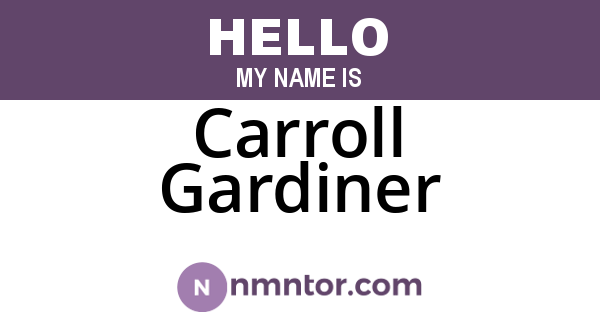 Carroll Gardiner