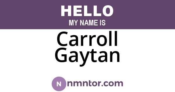 Carroll Gaytan