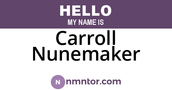 Carroll Nunemaker